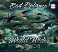 Bad Balance  World Wide